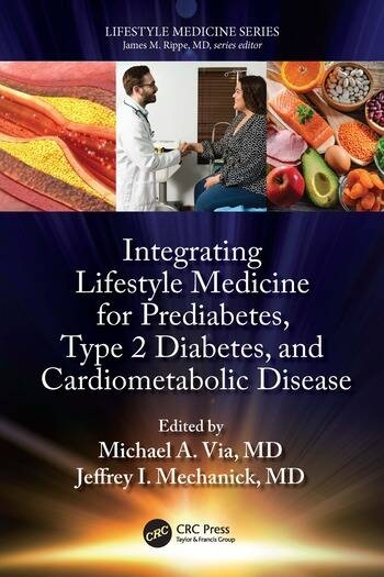 Levně Lifestyle Medicine for Prediabetes, Type 2 Diabetes, and Cardiometabolic Disease