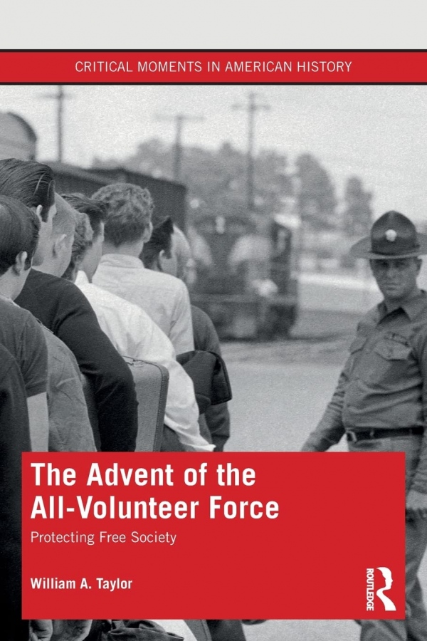 Levně The Advent of the All-Volunteer Force