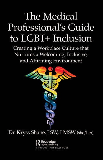 The Medical Professional´s Guide to LGBT+ Inclusion