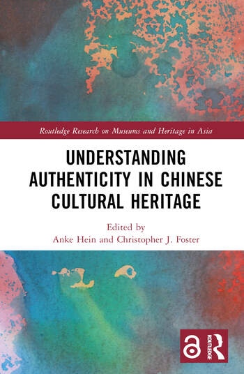 Levně Understanding Authenticity in Chinese Cultural Heritage