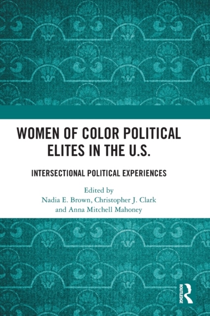 Levně Women of Color Political Elites in the U.S.