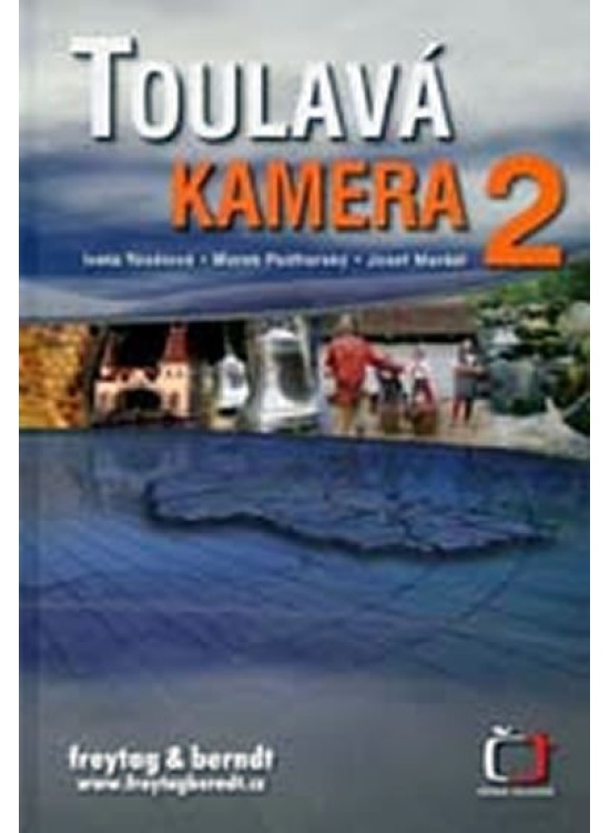 Toulavá kamera 2