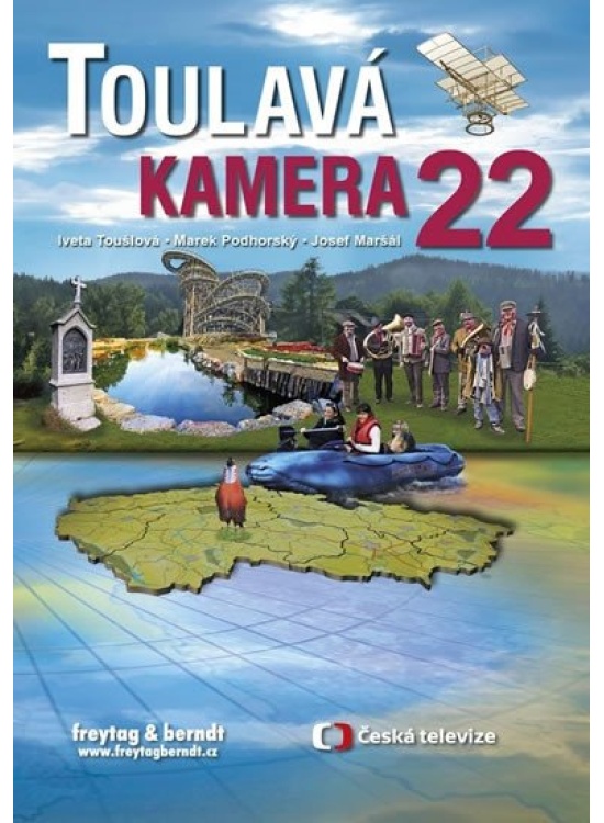 Toulavá kamera 22