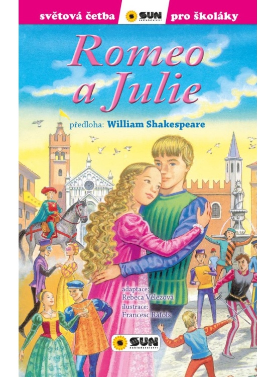 Romeo a Julie - Světová četba pro školáky