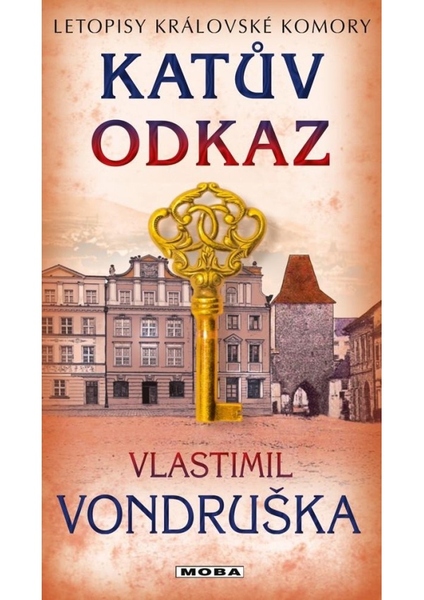 Levně Katův odkaz - Letopisy královské komory