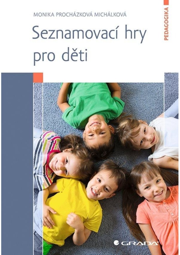 Levně Seznamovací hry pro děti