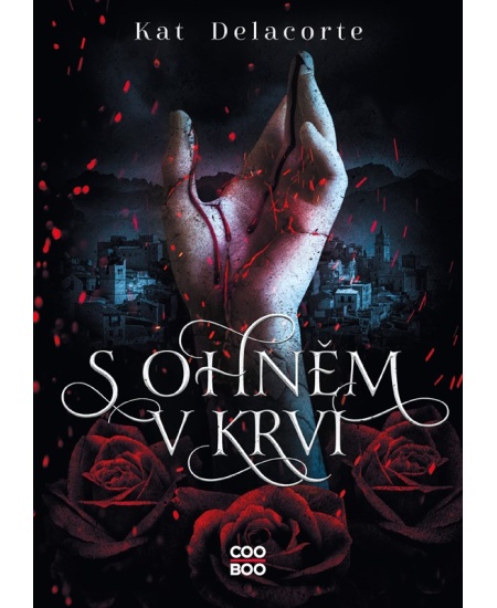 Levně S ohněm v krvi