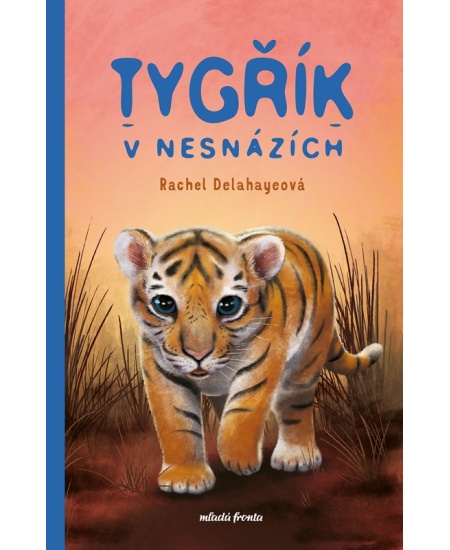 Levně Tygřík v nesnázích