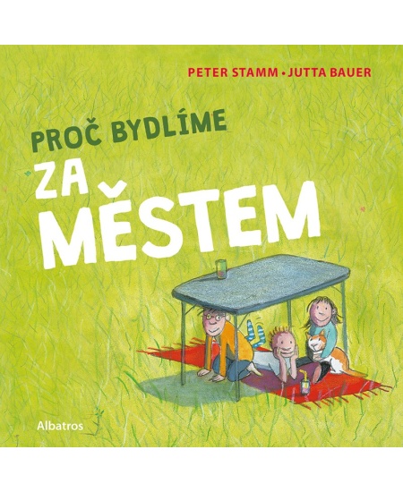 Levně Proč bydlíme za městem
