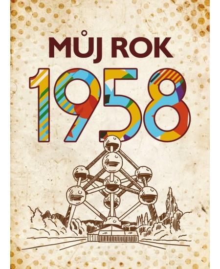 Můj rok 1958