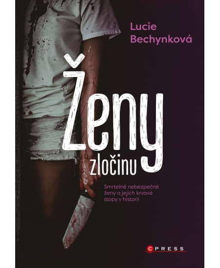 Levně Ženy zločinu