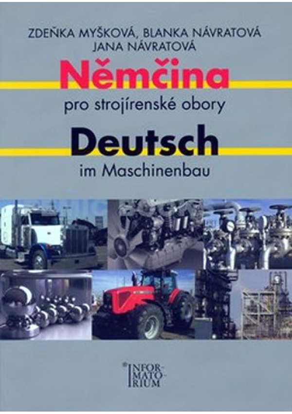 Němčina pro strojírenské obory/Deutsch im Maschinenbau