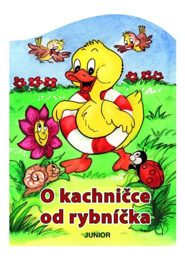 O kachničce od rybníčka