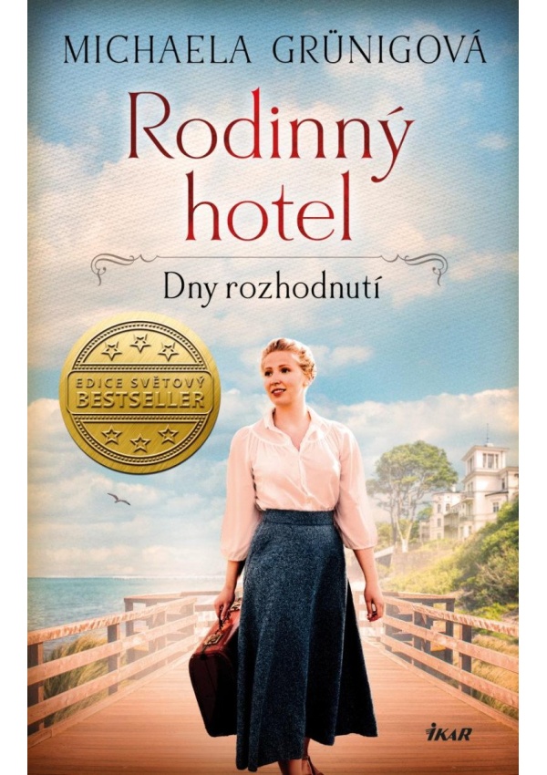 Levně Rodinný hotel. Dny rozhodnutí