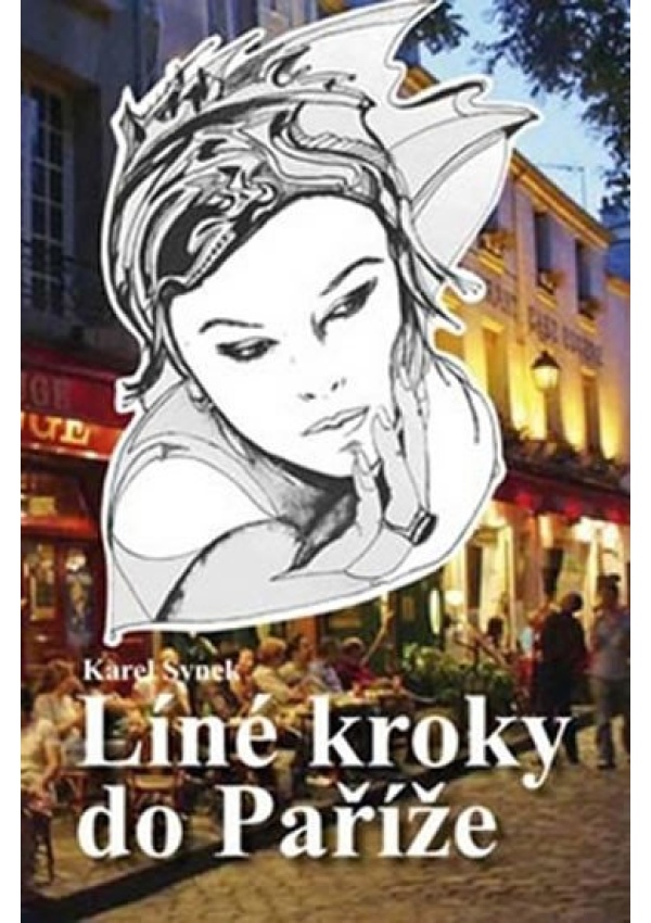 Levně Líné kroky do Paříže