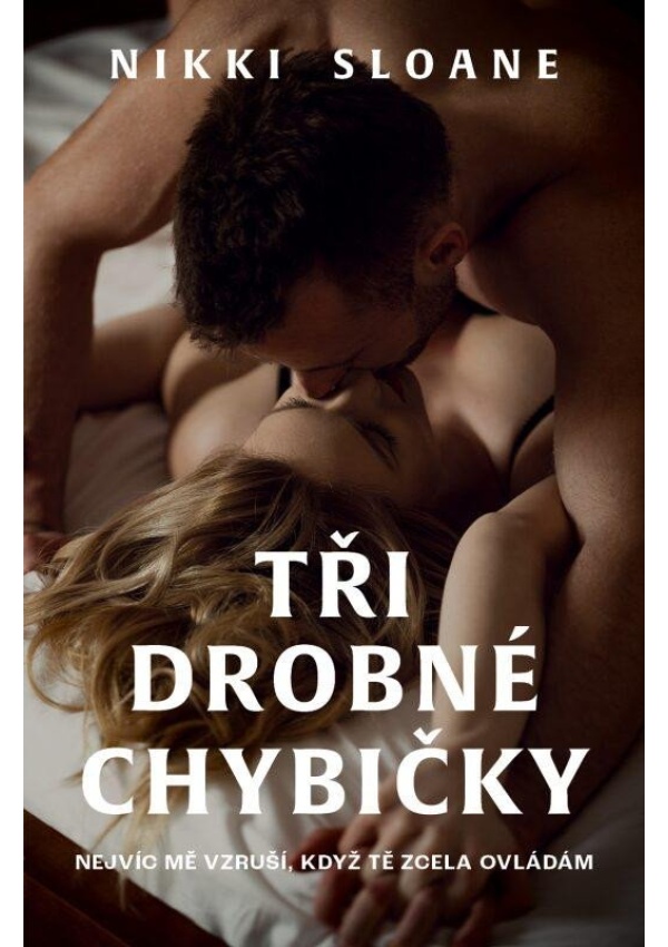 Levně Tři drobné chybičky