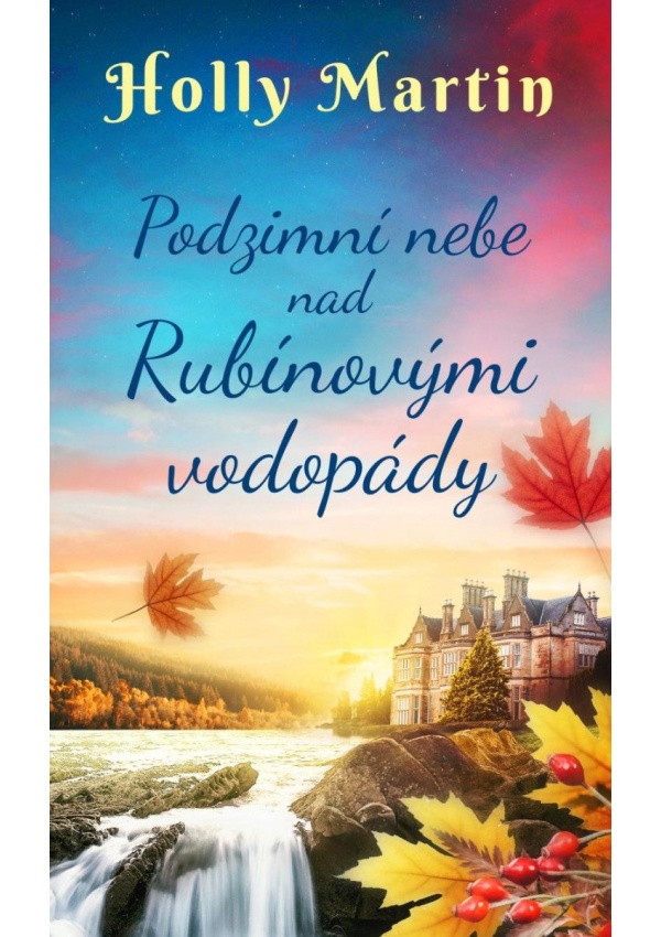 Levně Podzimní nebe nad Rubínovými vodopády