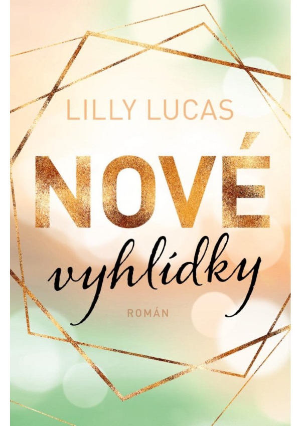 Nové vyhlídky