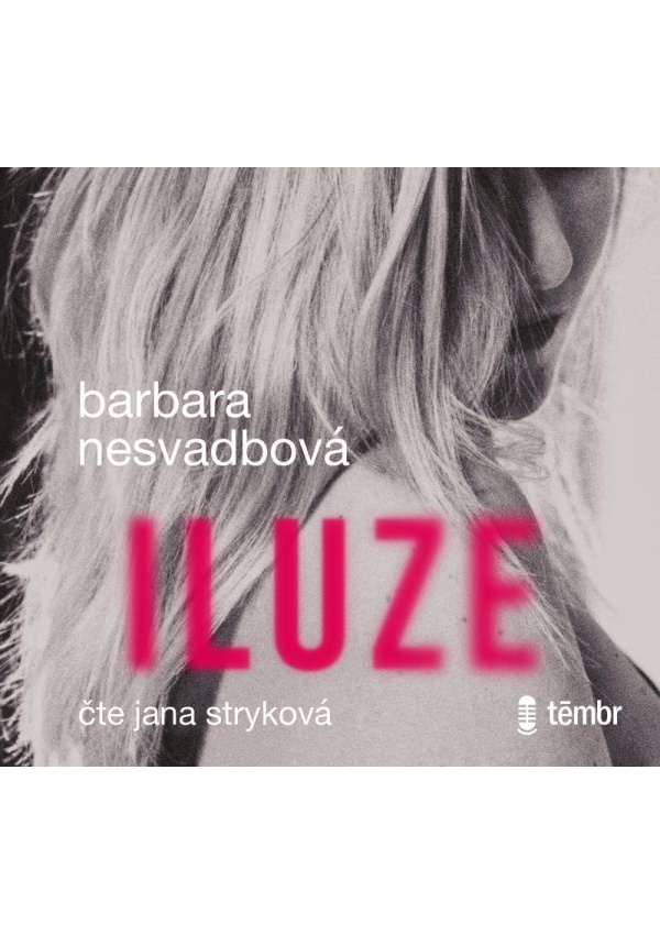 Levně Iluze - audioknihovna