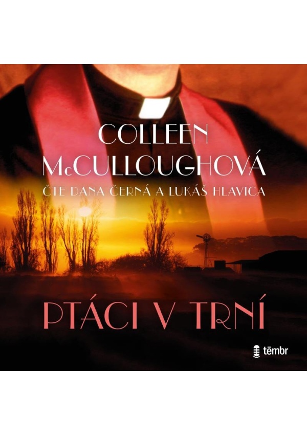 Ptáci v trní - audioknihovna