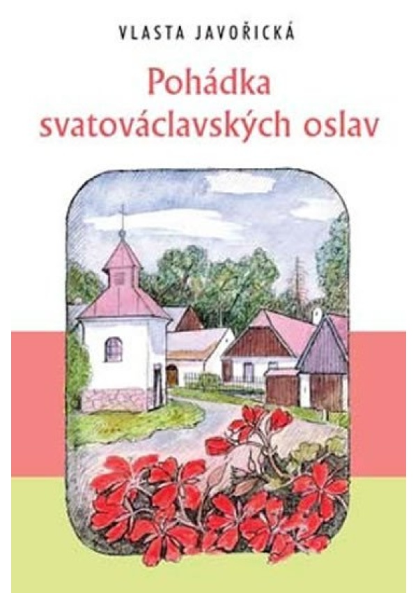 Pohádka svatováclavských oslav