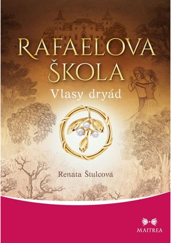 Levně Rafaelova škola 5 - Vlasy dryád