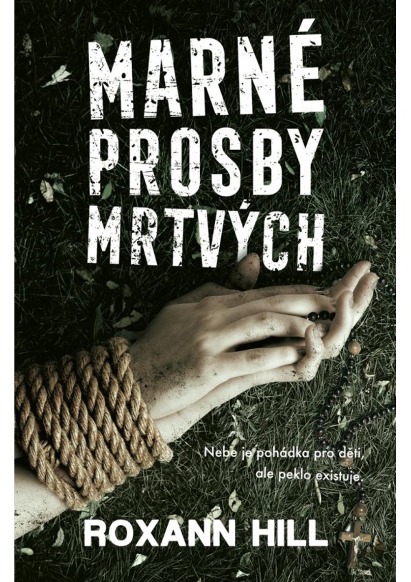 Levně Marné prosby mrtvých