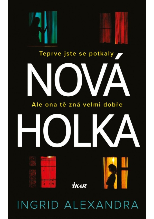 Levně Nová holka