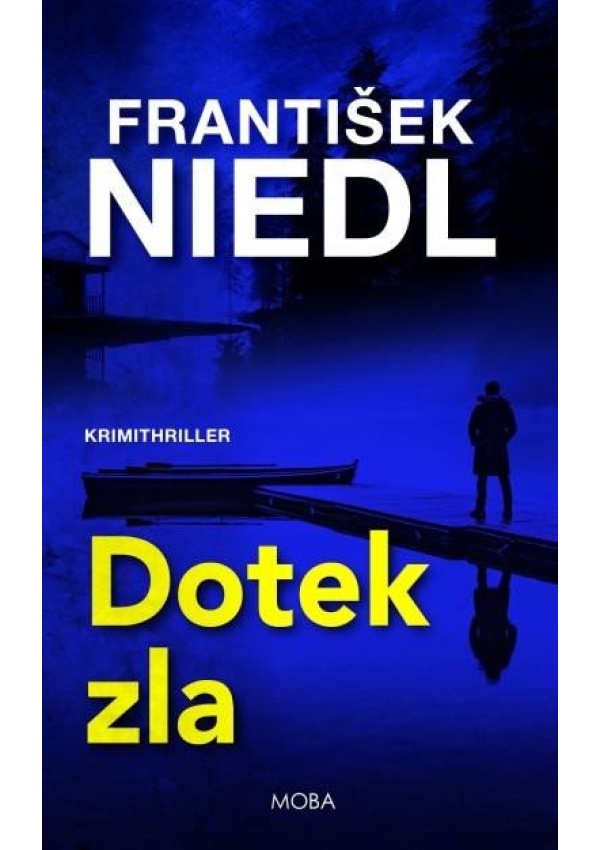 Levně Dotek zla