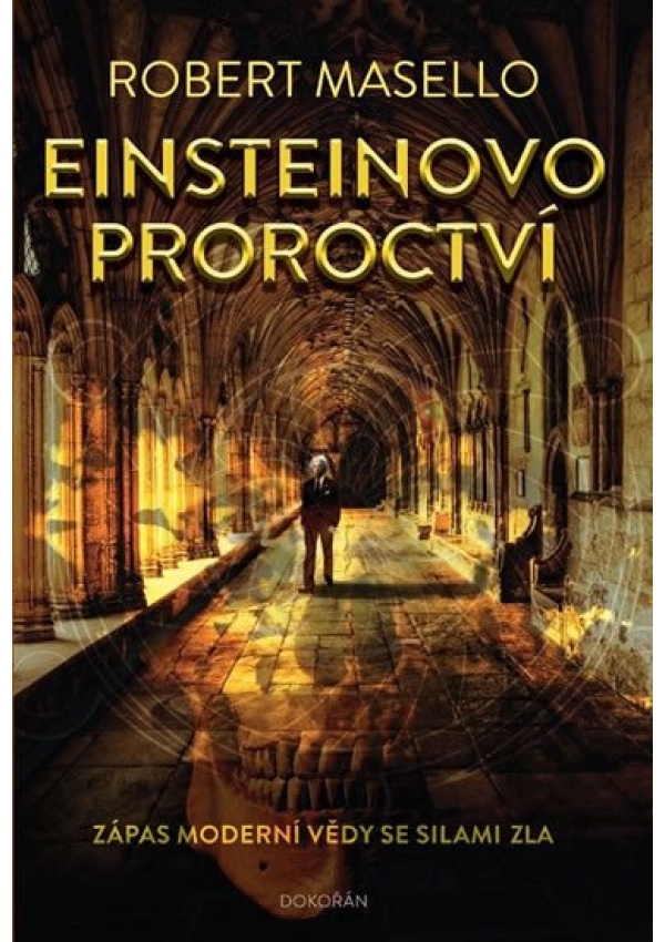 Levně Einsteinovo proroctví