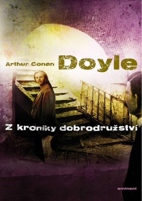 Levně Z kroniky dobrodružství