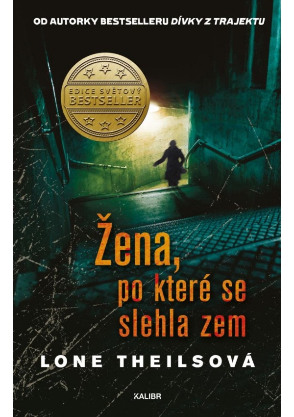 Levně Žena, po které se slehla zem