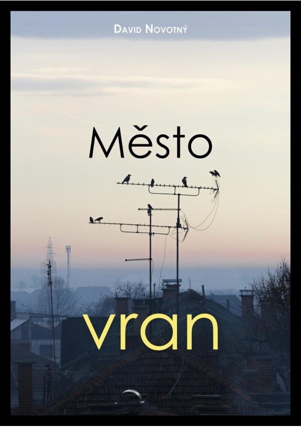 Levně Město vran