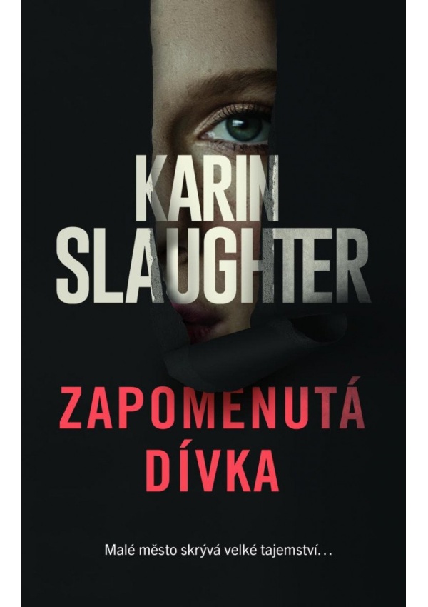 Levně Zapomenutá dívka