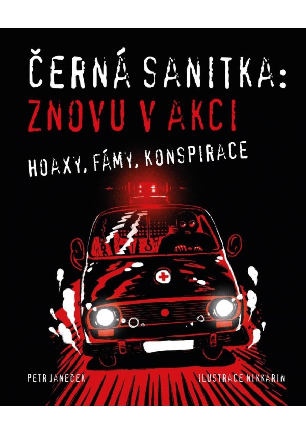 Černá sanitka - Znovu v akci