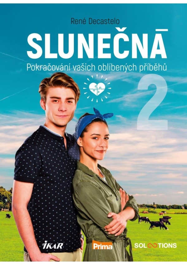 Slunečná 2 - Pokračování vašich oblíbených příběhů