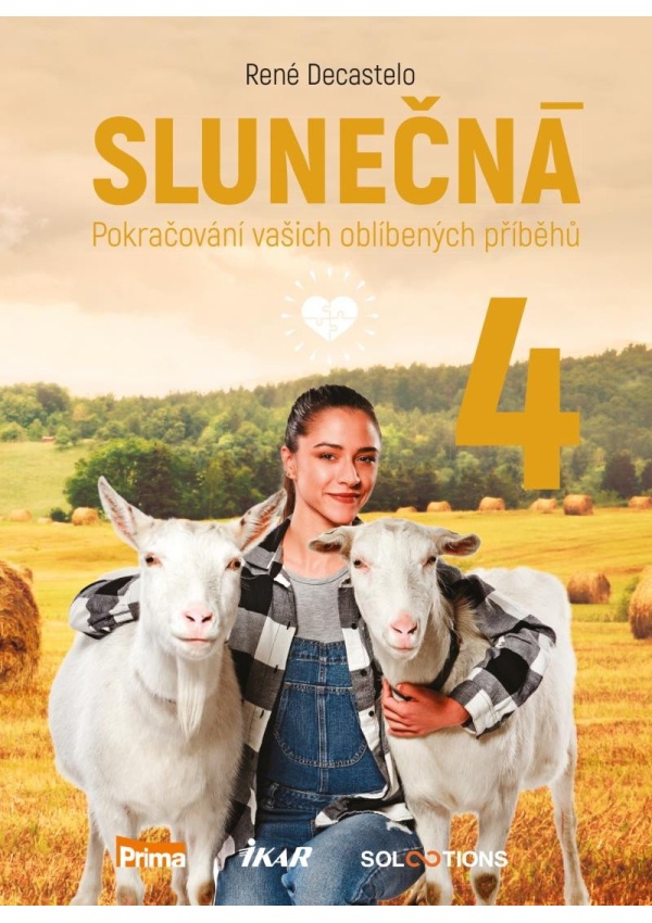 Slunečná 4 - Pokračování vašich oblíbených příběhů