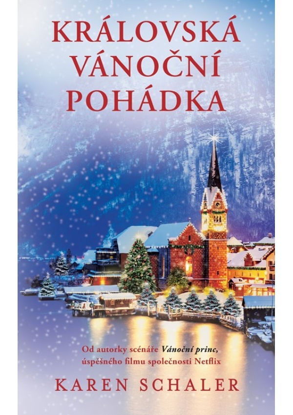 Levně Královská vánoční pohádka