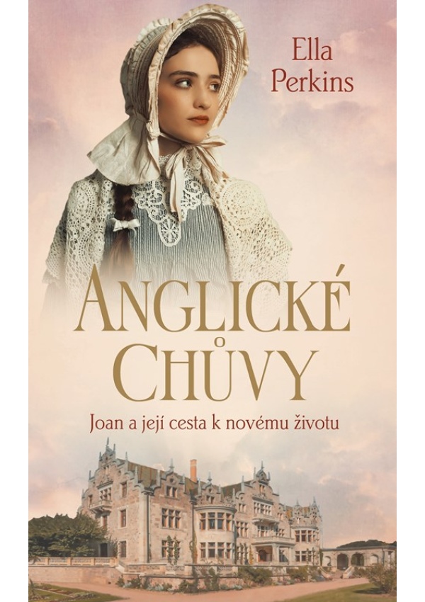 Levně Anglické chůvy - Joan a její cesta k novému životu