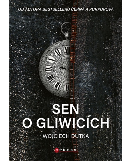 Levně Sen o Gliwicích