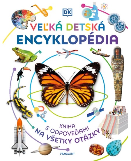 Levně Veľká detská encyklopédia