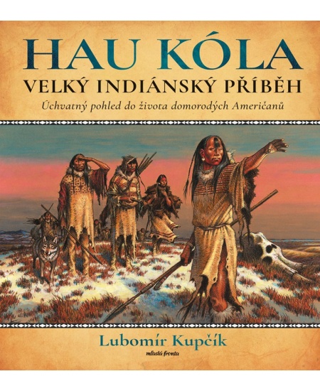 Levně Velký indiánský příběh