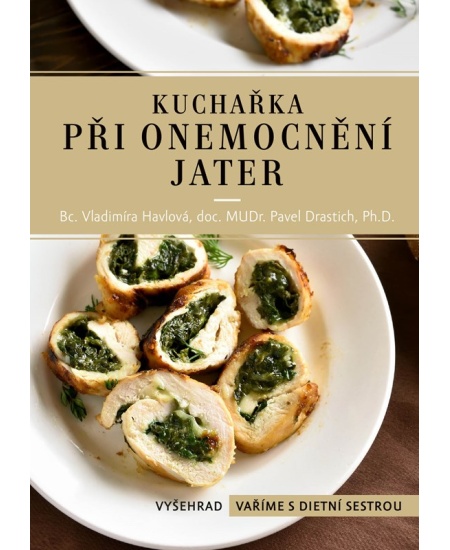 Kuchařka při onemocnění jater Vyšehrad