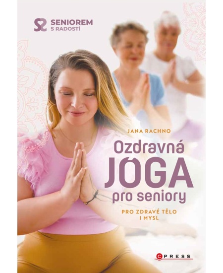Levně Ozdravná jóga pro seniory