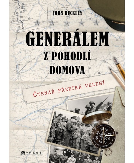 Levně Generálem z pohodlí domova