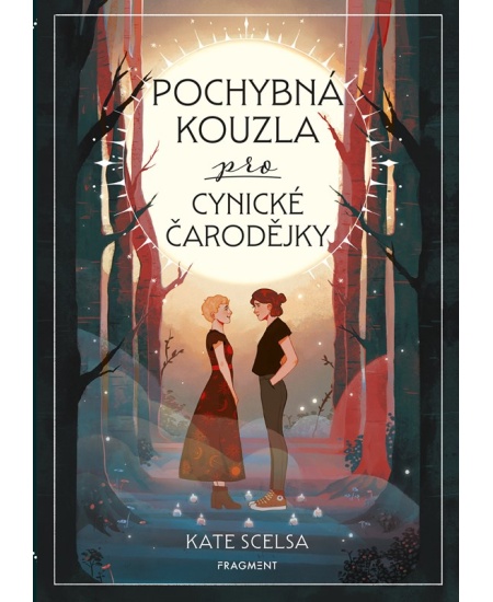 Levně Pochybná kouzla pro cynické čarodějky
