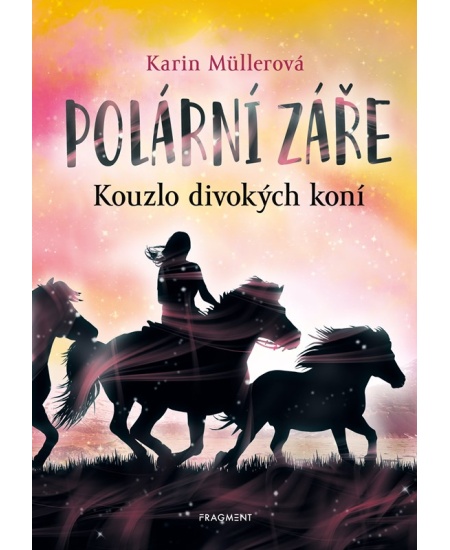 Levně Polární záře - Kouzlo divokých koní