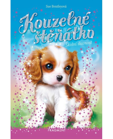 Levně Kouzelné štěňátko - Školní slavnost
