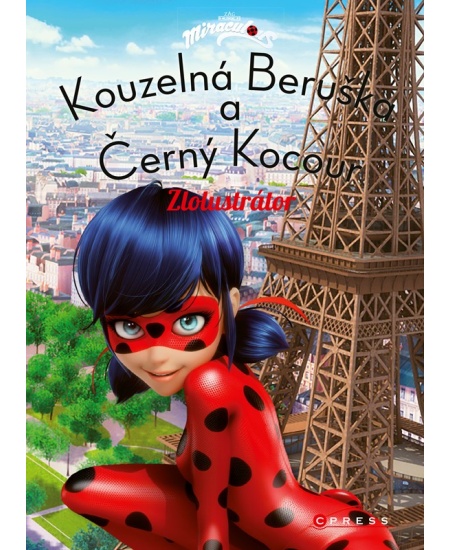 Levně Kouzelná Beruška a Černý Kocour: Zlolustrátor