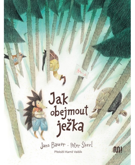 Levně Jak obejmout ježka